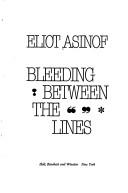 Cover of: Bleeding between the lines