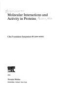 Molecular interactions and activity in proteins