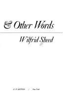 Cover of: The good word & other words by Wilfrid Sheed