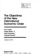 The objectives of the new international economic order