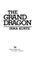 Cover of: The Grand Dragon