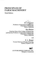 Principles of farm machinery by Robert Allen Kepner
