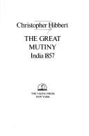 Cover of: The Great Mutiny: India, 1857
