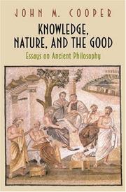 Knowledge, nature, and the good : essays on ancient philosophy