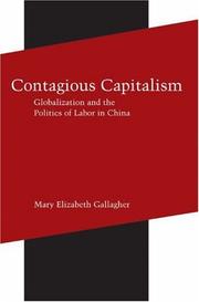 Contagious capitalism : globalization and the politics of labor in China