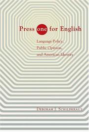 Press 'one' for English : language policy, public opinion, and American identity