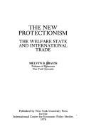 Cover of: new protectionism: the welfare state and international trade