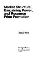 Market structure, bargaining power, and resource price formation