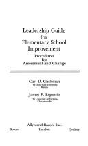 Cover of: Leadership guide for elementary school improvement: procedures for assessment and change