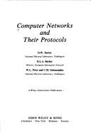 Cover of: Computer networks and their protocols by D. W. Davies ... [et al.].