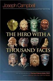 The hero with a thousand faces by Joseph Campbell