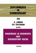 Diagenesis in sediments and sedimentary rocks