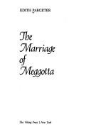 Cover of: The marriage of Meggotta