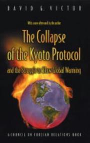 The collapse of the Kyoto protocol and the struggle to slow global warming