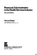 Cover of: Personnel administration in the health services industry