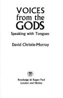 Cover of: Voices from the gods: speaking with tongues