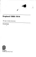 Cover of: England, 1868-1914: the age of urban democracy