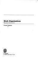 Cover of: Organisations, resistance and control