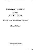Economic welfare in the Soviet Union by Alastair McAuley