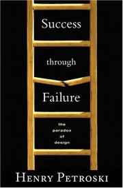 Cover of: Success through failure: the paradox of design