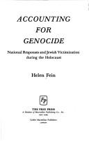Cover of: Accounting for genocide: national responses and Jewish victimization during the Holocaust
