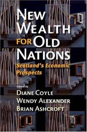 New wealth for old nations : Scotland's economic prospects