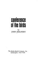 Conference of the birds by John Heilpern