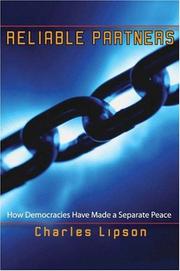 Reliable partners : how democracies have made a separate peace