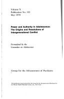 Cover of: Power and authority in adolescence by Group for the Advancement of Psychiatry. Committee on Adolescence.