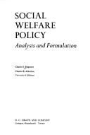 Cover of: Social welfare policy by Charles S. Prigmore