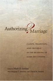 Authorizing marriage? : canon, tradition, and critique in the blessing of same-sex unions