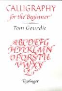 Cover of: Calligraphy for the beginner