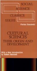 Cover of: Cultural sciences, their origin and development