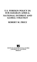 Cover of: U.S. Foreign policy in sub-Saharan Africa: national interest and global strategy