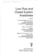 Low flow and closed system anesthesia