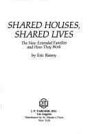 Cover of: Shared houses, shared lives by Eric Raimy