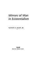 Cover of: Mirrors of man in existentialism