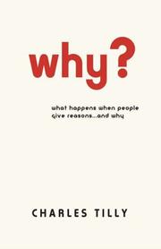Why? by Charles Tilly