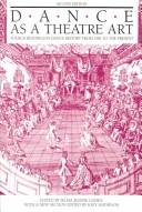 Cover of: Dance as a theatre art: source readings in dance history from 1581 tothe present