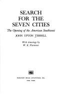 Search for the Seven Cities by John Upton Terrell