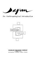 Cover of: Japan: an anthropological introduction.