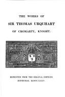 Cover of: The works of Sir Thomas Urquhart.