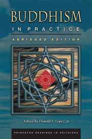 Cover of: Buddhism in Practice: Abridged Edition (Princeton Readings in Religions)