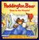 Cover of: Paddington Bear goes to the hospital