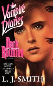 Cover of: Vampire Diaries #4: Dark Reunion (Vampire Diaries, No 4)