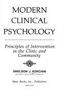 Modern clinical psychology by Sheldon J. Korchin