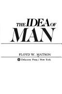 Cover of: The idea of man