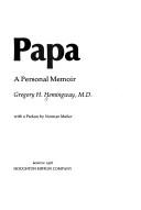 Cover of: Papa by Gregory H. Hemingway