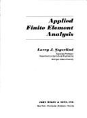 Cover of: Applied finite element analysis by Larry J. Segerlind