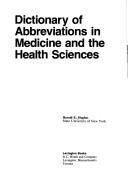 Dictionary of abbreviations in medicine and the health sciences by Harold K. Hughes